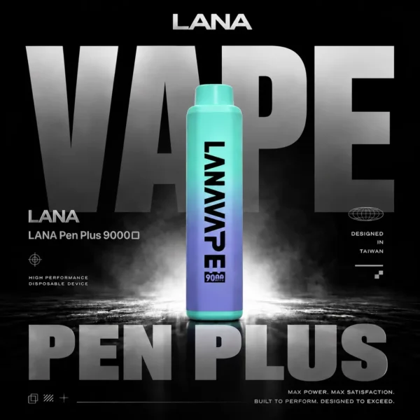 ChatGPT Image 2026年8月7日 下午05_30_47 LANA PEN PLUS 9000口拋棄式電子煙|大容量規格設計 輕巧筆型機身搭配長效使用體驗
